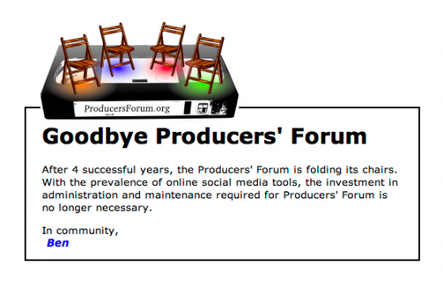 Goodbye Producers Forum